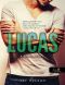 [Preston Brothers 01] • Lucas